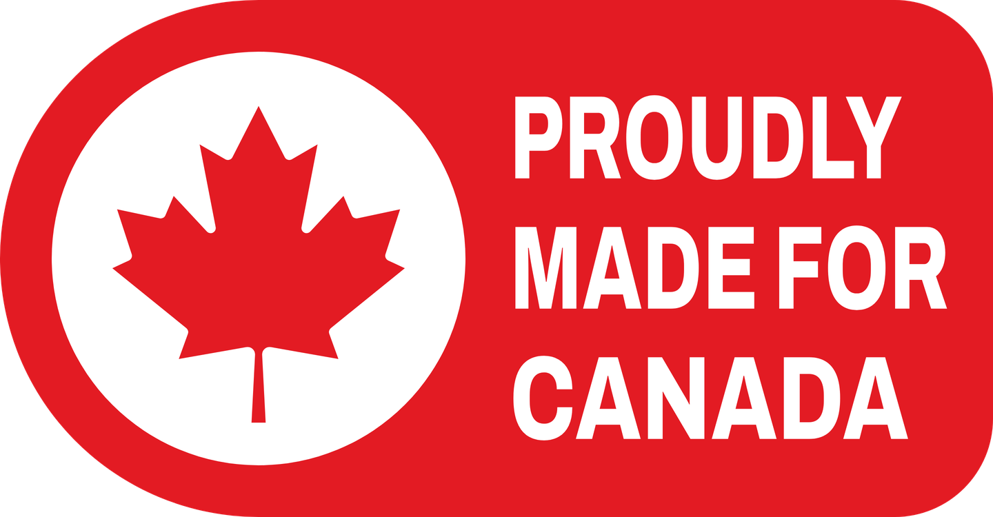 Proudly made for Canada